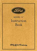 Model A Instruction Book 1929  -  Code: LA329